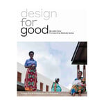 Island Press Design for Good: A New Era of Architecture for Everyone