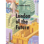 Merrell Publishers London of the Future