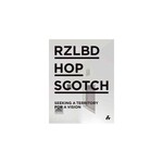 Artifice Press RZLBD Hopscotch Seeking a Territory For a Vision