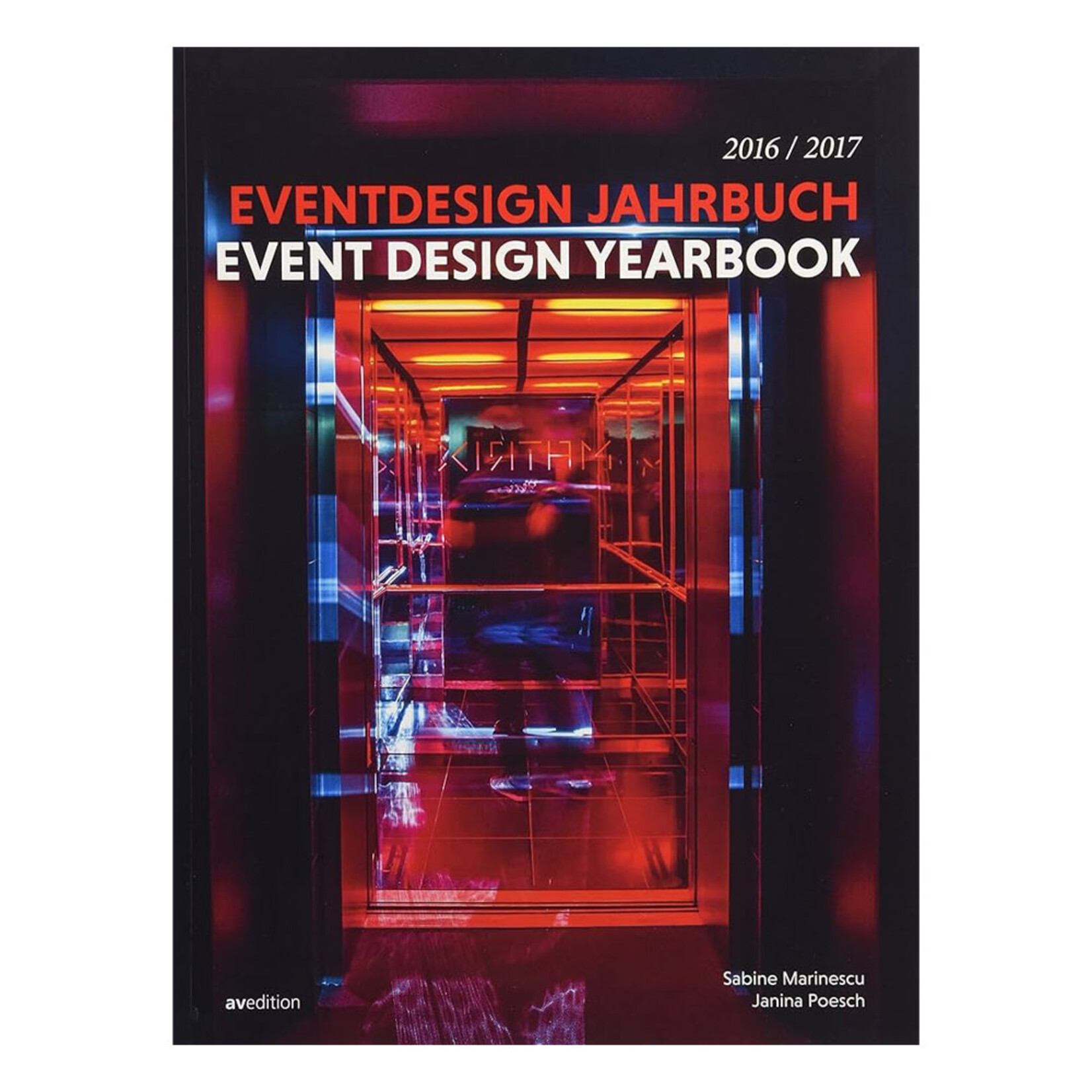 Event Design Jahrbuch Yearbook 2016/2017