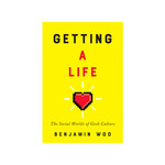 McGill-Queen's University Press Getting a Life: The Social Worlds of Geek Culture