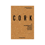 Cork in Architecture, Design, Fashion, and Art