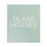 Phaidon Glass Houses