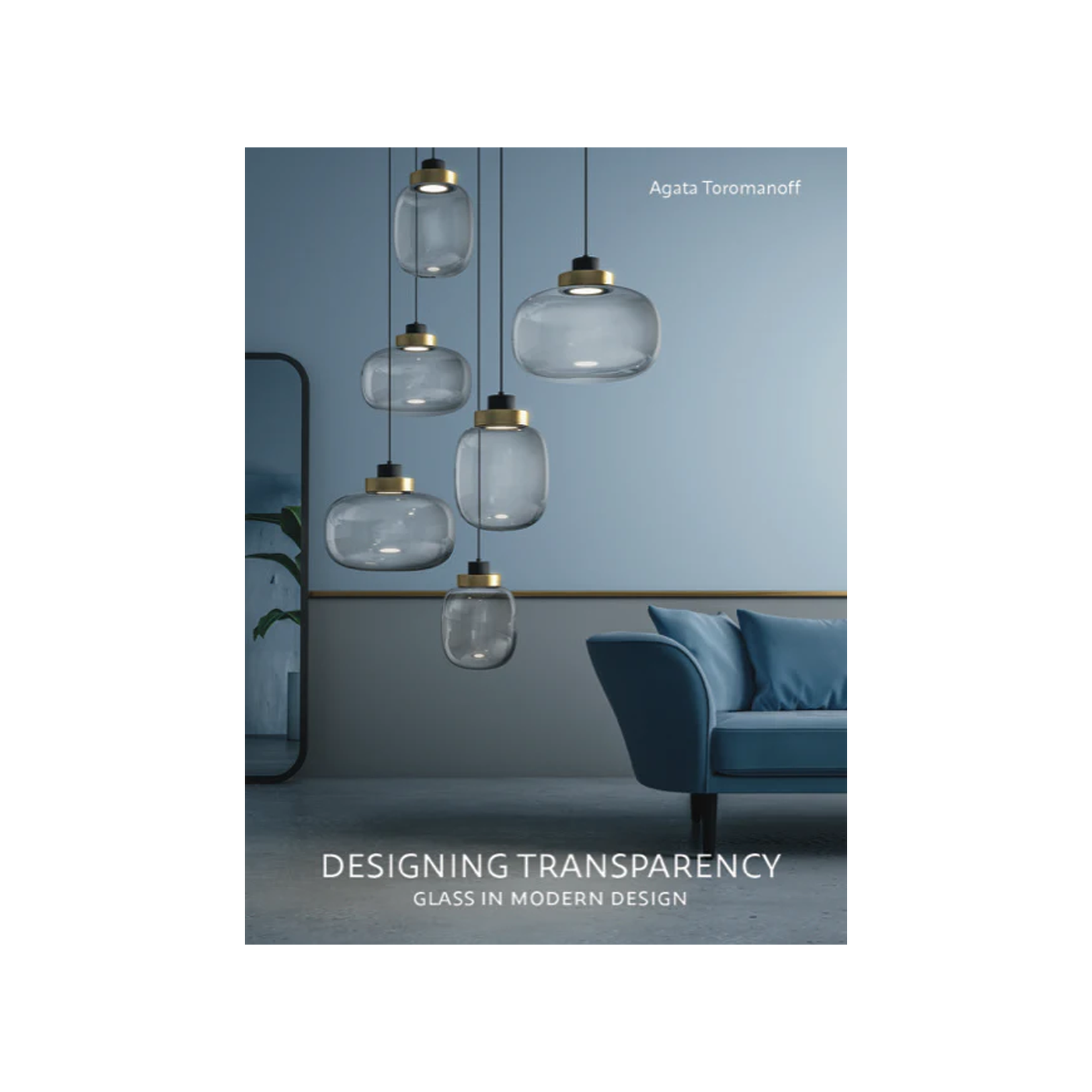 Gingko Press Designing Transparency: Glass in Modern Design