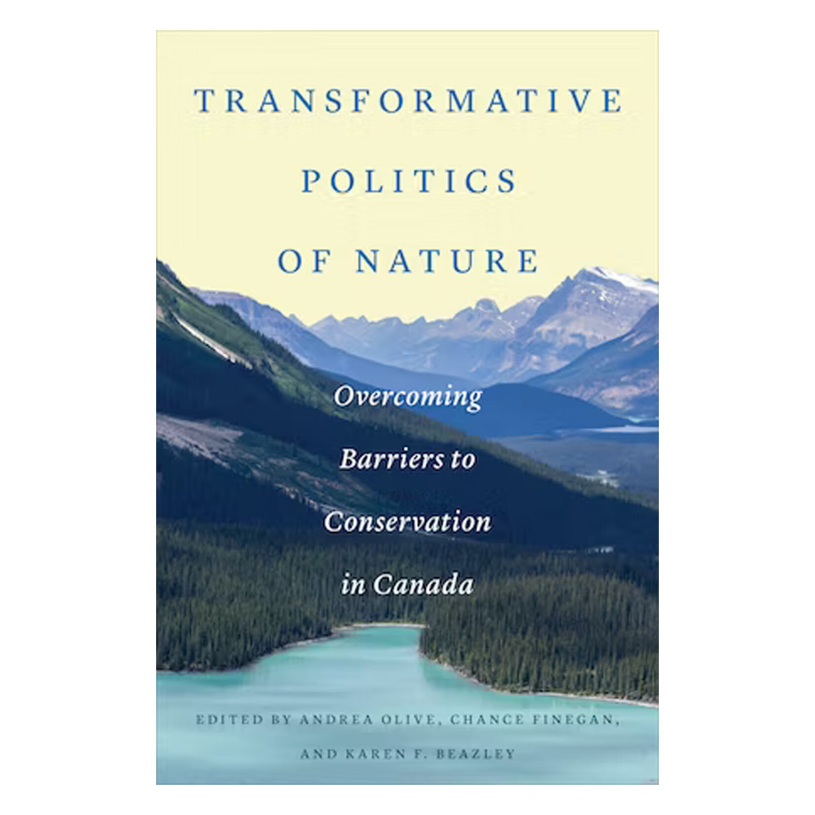 University of Toronto Press Transformative Politics of Nature