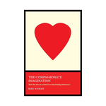 The Compassionate Imagination: How the arts are central to a functioning democracy