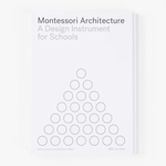 Montessori Architecture