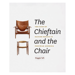 The Chieftain and the Chair