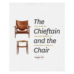 University of Chicago Press The Chieftain and the Chair