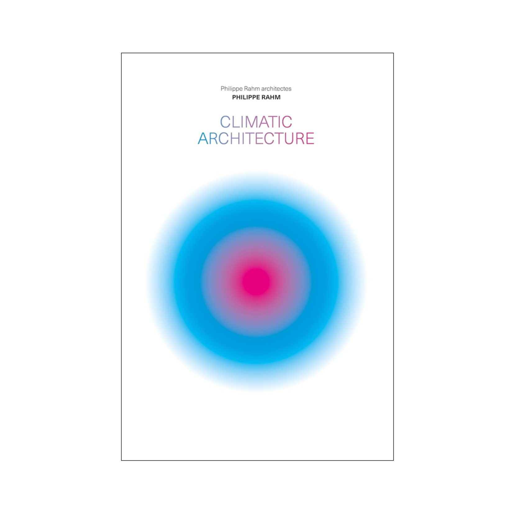 Actar Publishers Climatic Architecture