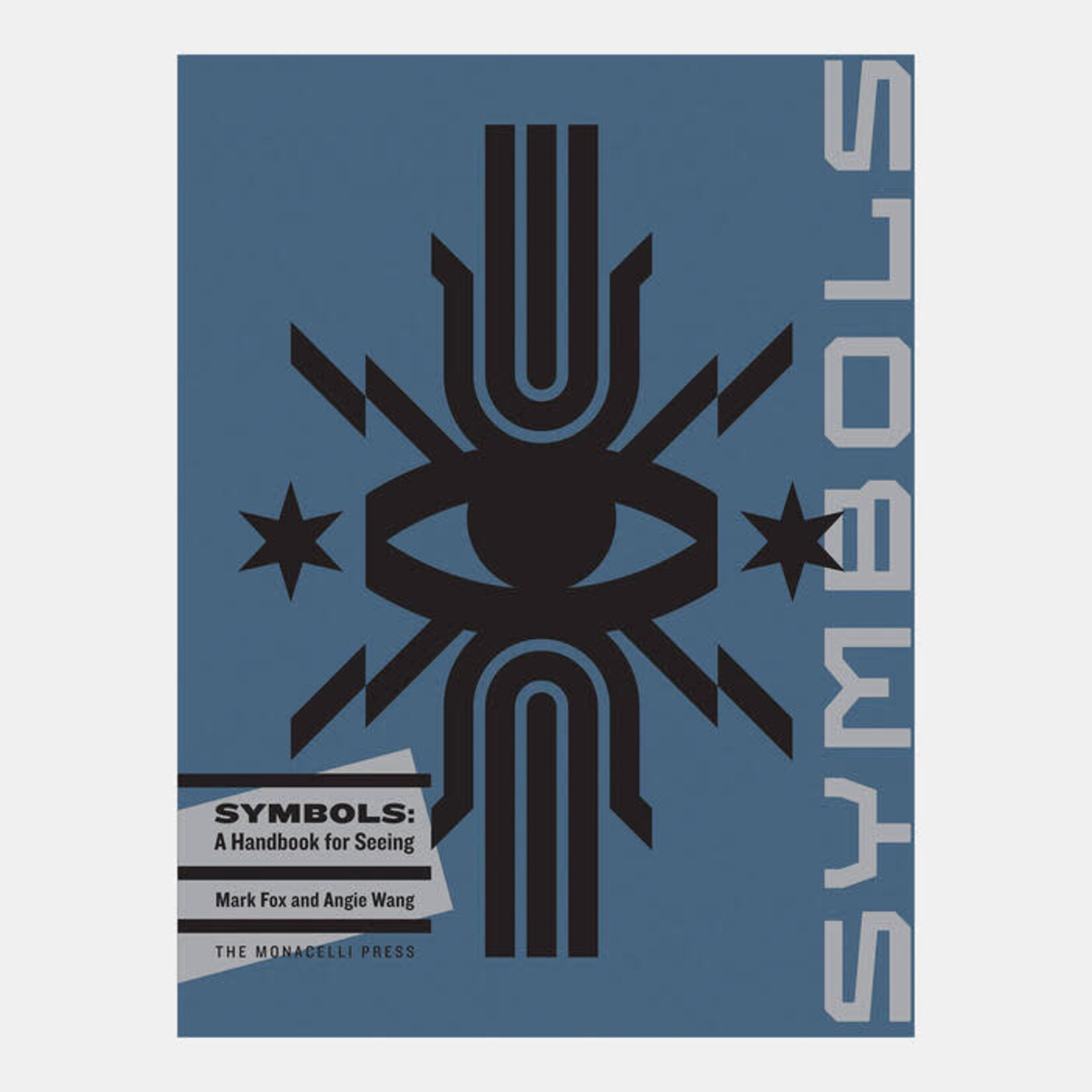 Monacelli Symbols: A Handbook for Seeing