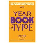 Slanted Yearbook of Type #6 - Movies 2022/2023