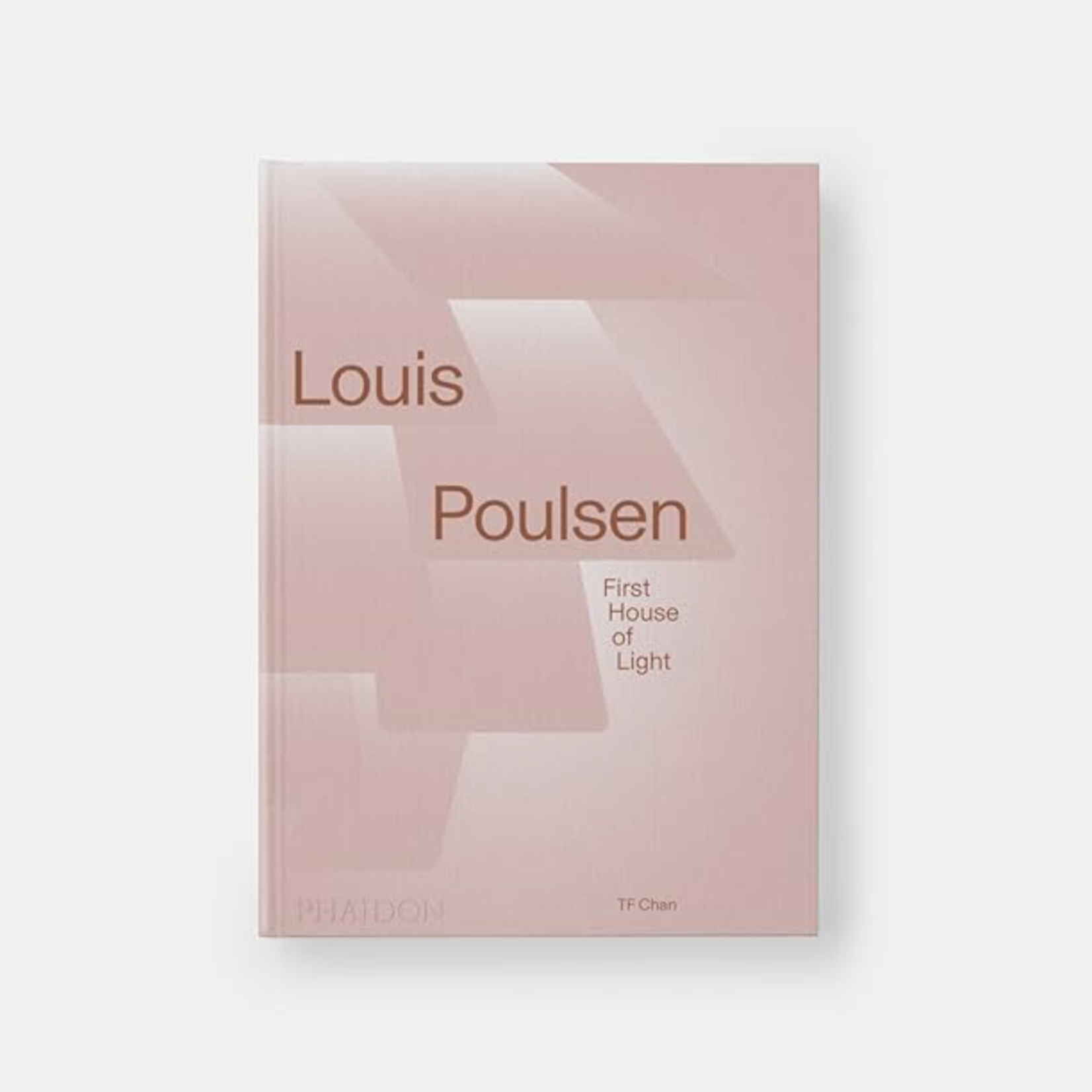 Phaidon Louis Poulsen: First House of Light