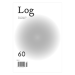 Log Magazine #60: The Sixth Sphere
