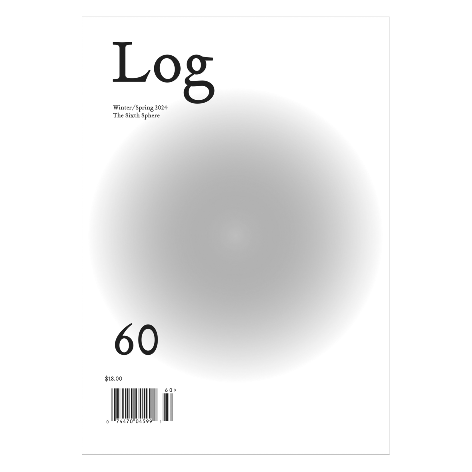 Log Magazine #60: The Sixth Sphere