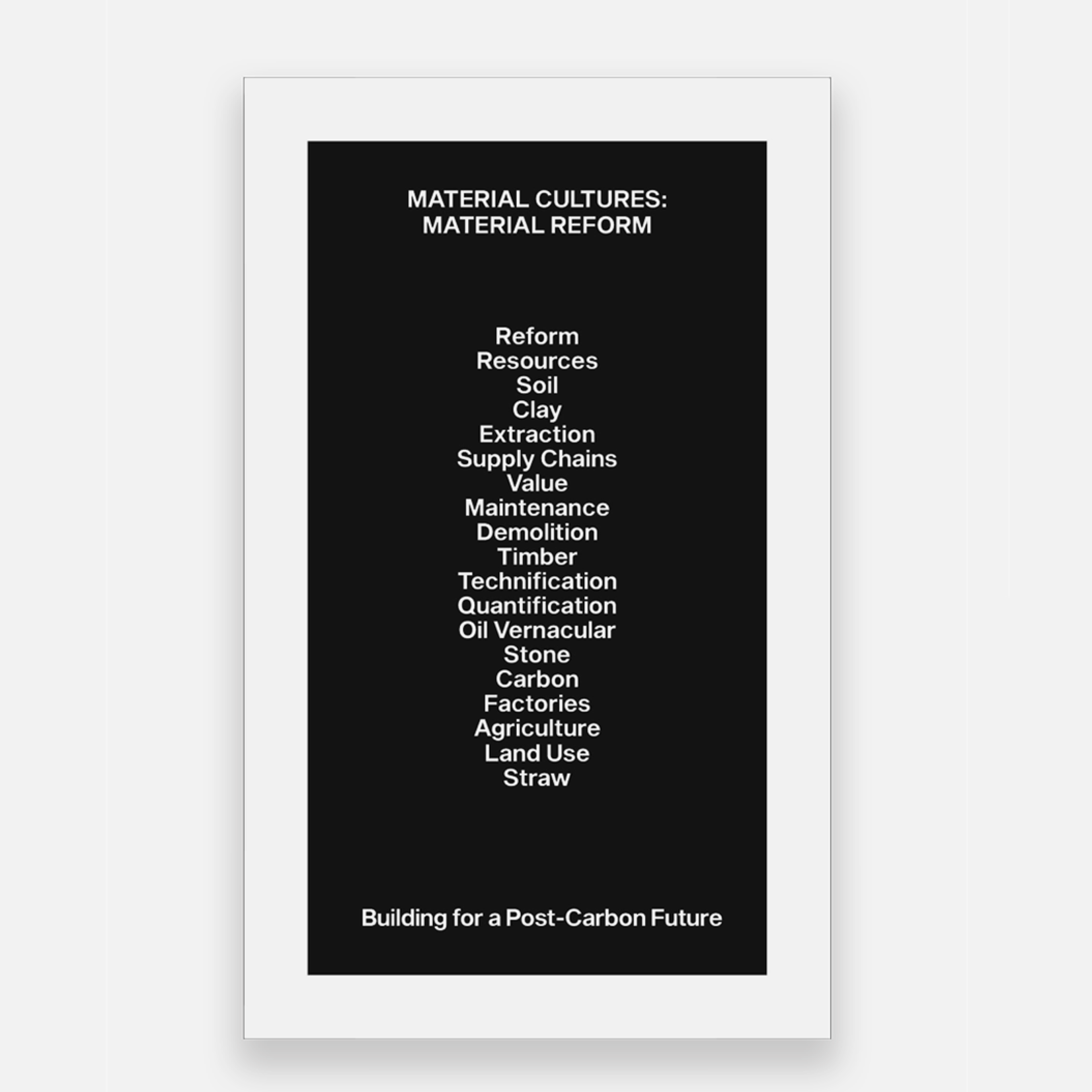 Material Cultures: Material Reforms