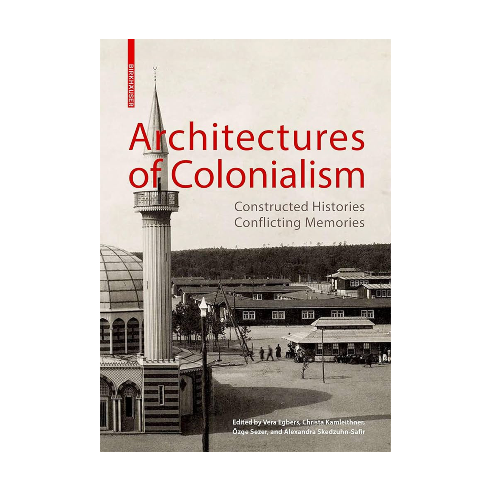 Birkhäuser Architectures of Colonialism