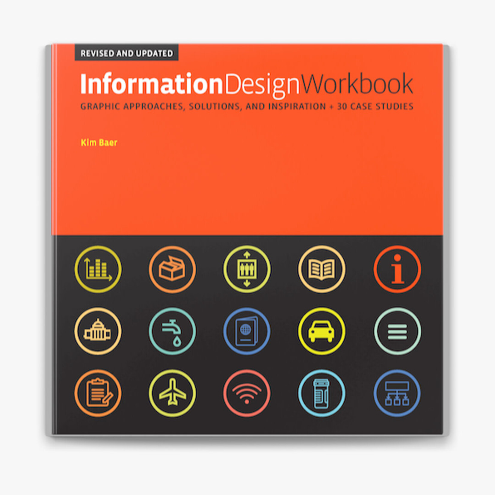 Rockport Publishers Information Design Workbook: Graphic Approaches, Solutions, and Inspiration + 30 Case Studies
