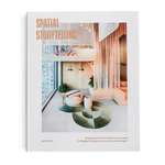 Gestalten Spatial Storytelling: Experience Architecture and Collage Design of Werner Aisslinger