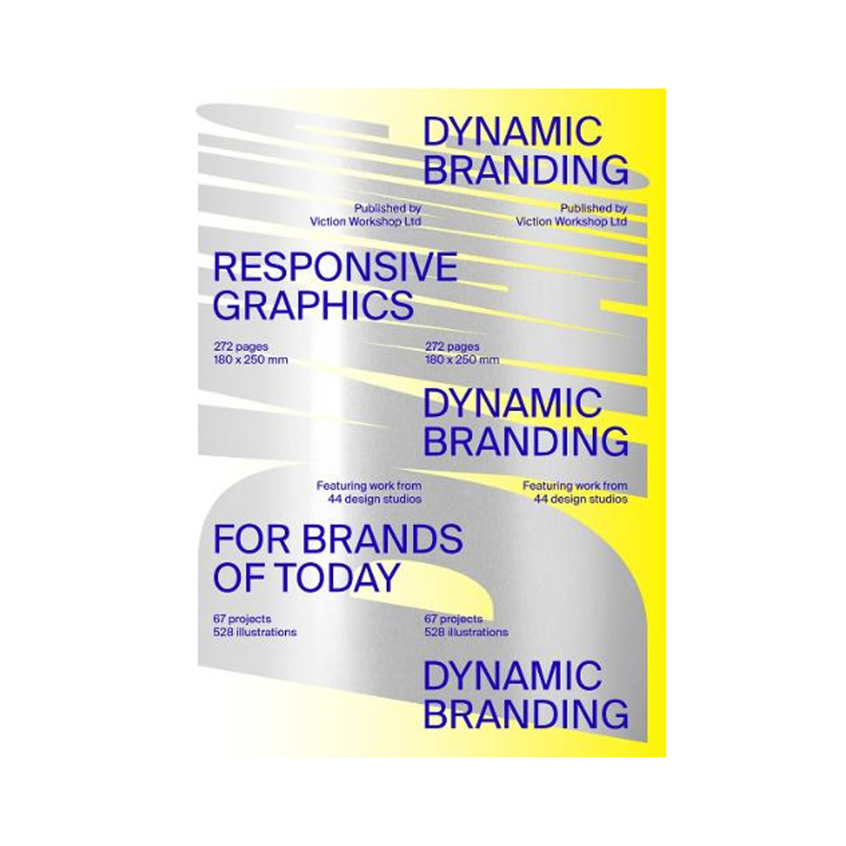 Victionary Dynamic Branding: Responsive and Adaptive Graphics for Brands of Today