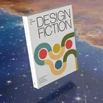 The Manual of Design Fiction
