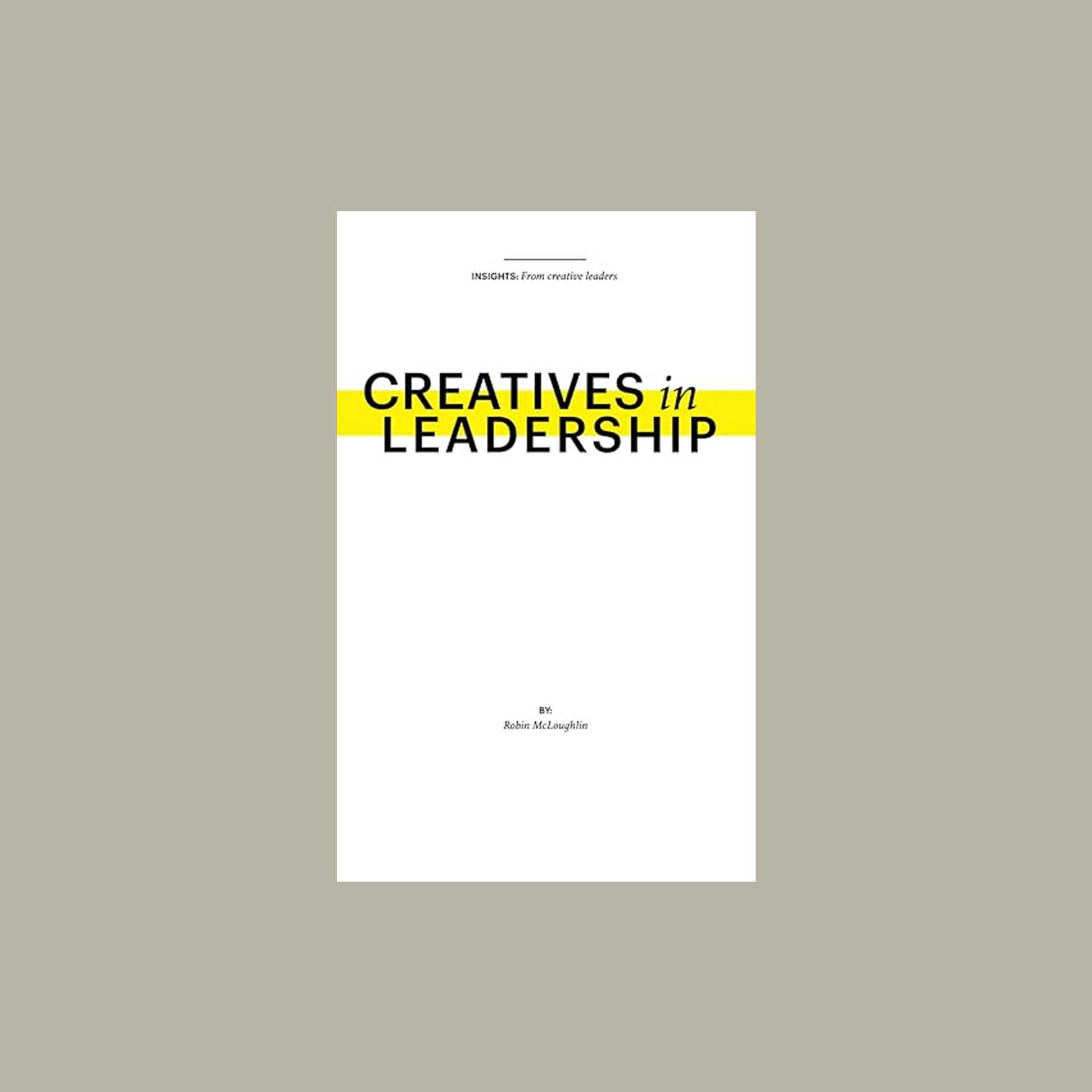 Creatives in Leadership