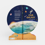 Phaidon Our Galaxy: A First Adventure in Space