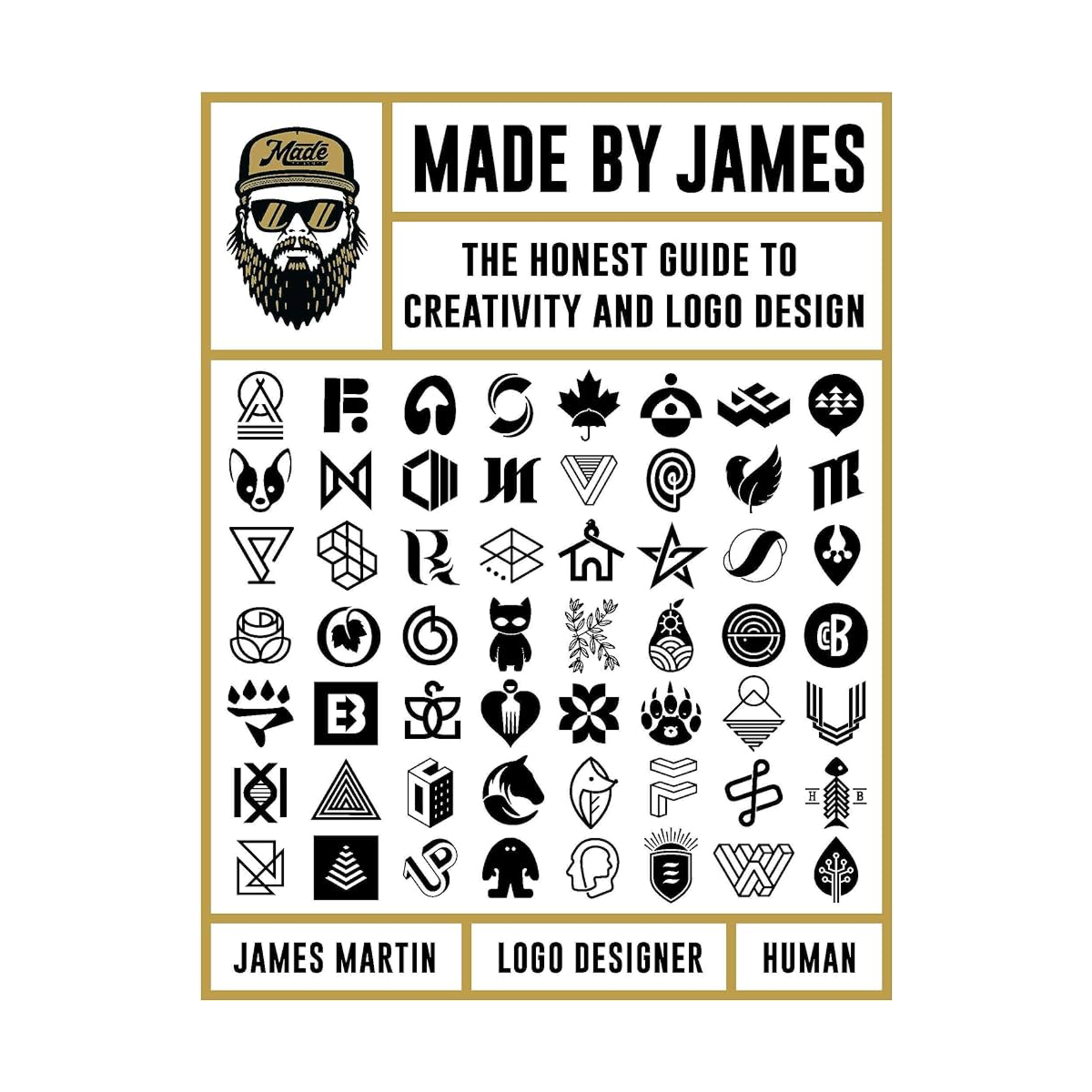 Rockport Publishers Made by James: The Honest Guide to Creativity and Logo Design