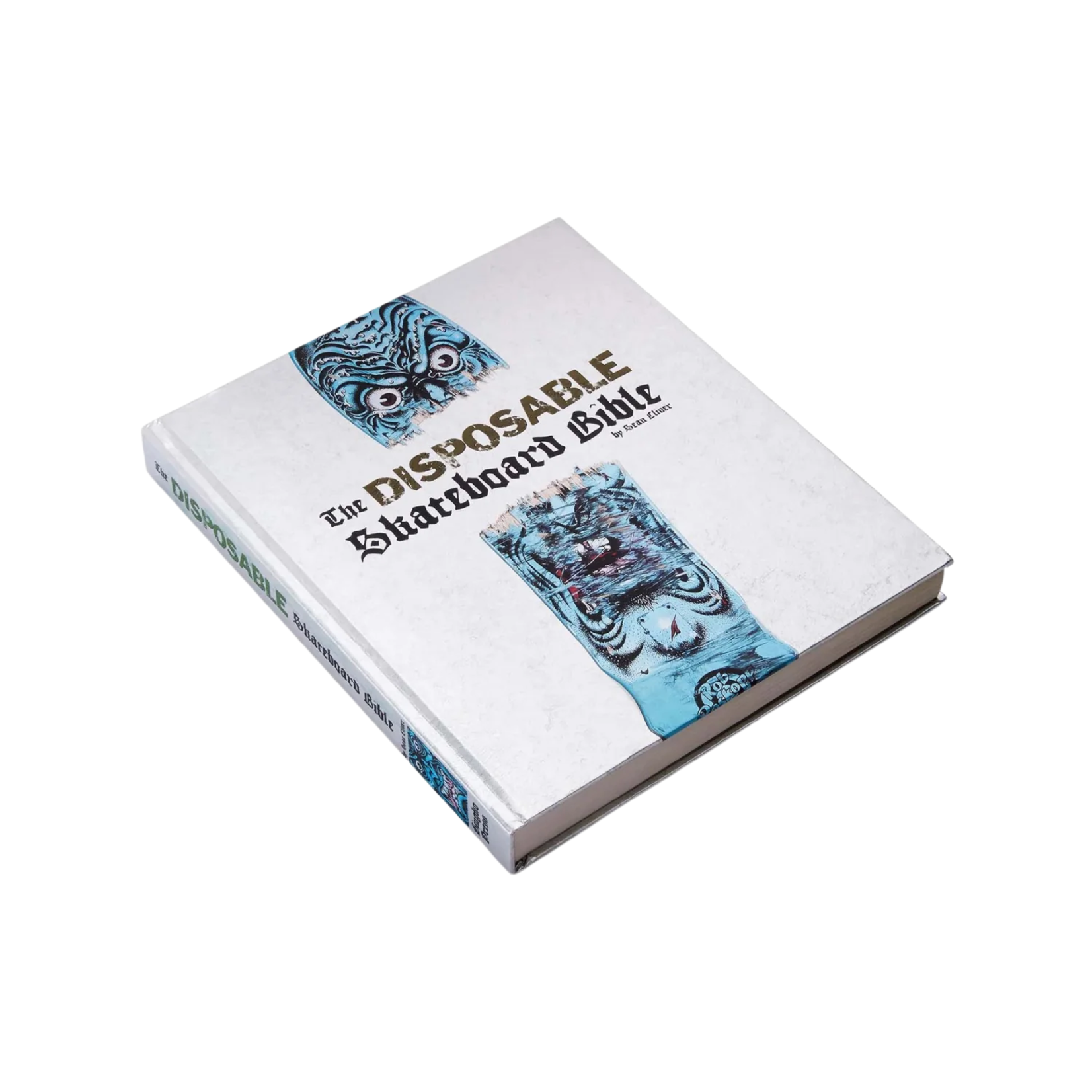 Disposable Skateboard Bible