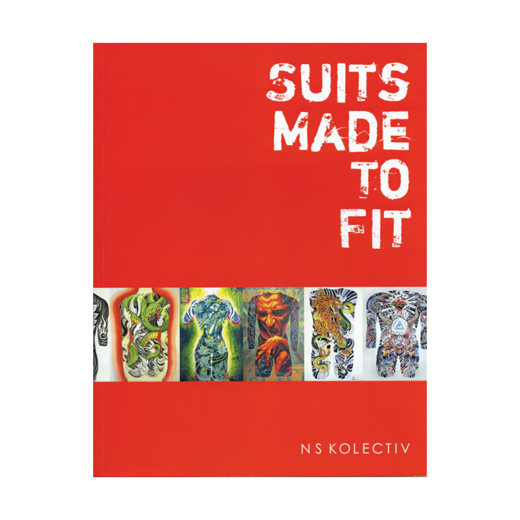 Suits Made to Fit: Tattoos From The Newskool Tattoo Collective