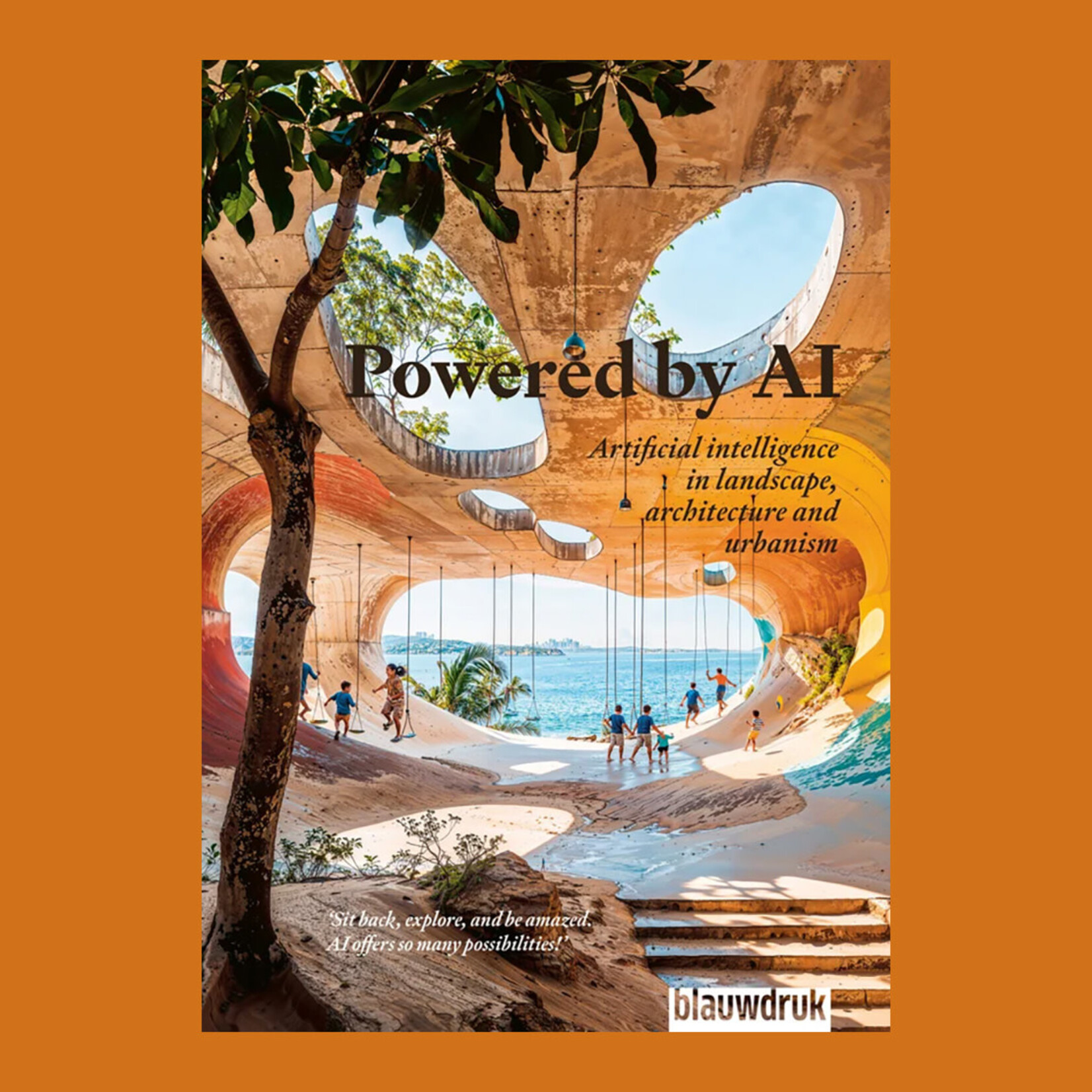 Powered by AI: Artificial Intelligence in Landscape, Architecture and Urbanism