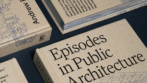 Book Launch: Episodes in Public Architecture by Andrew Frontini