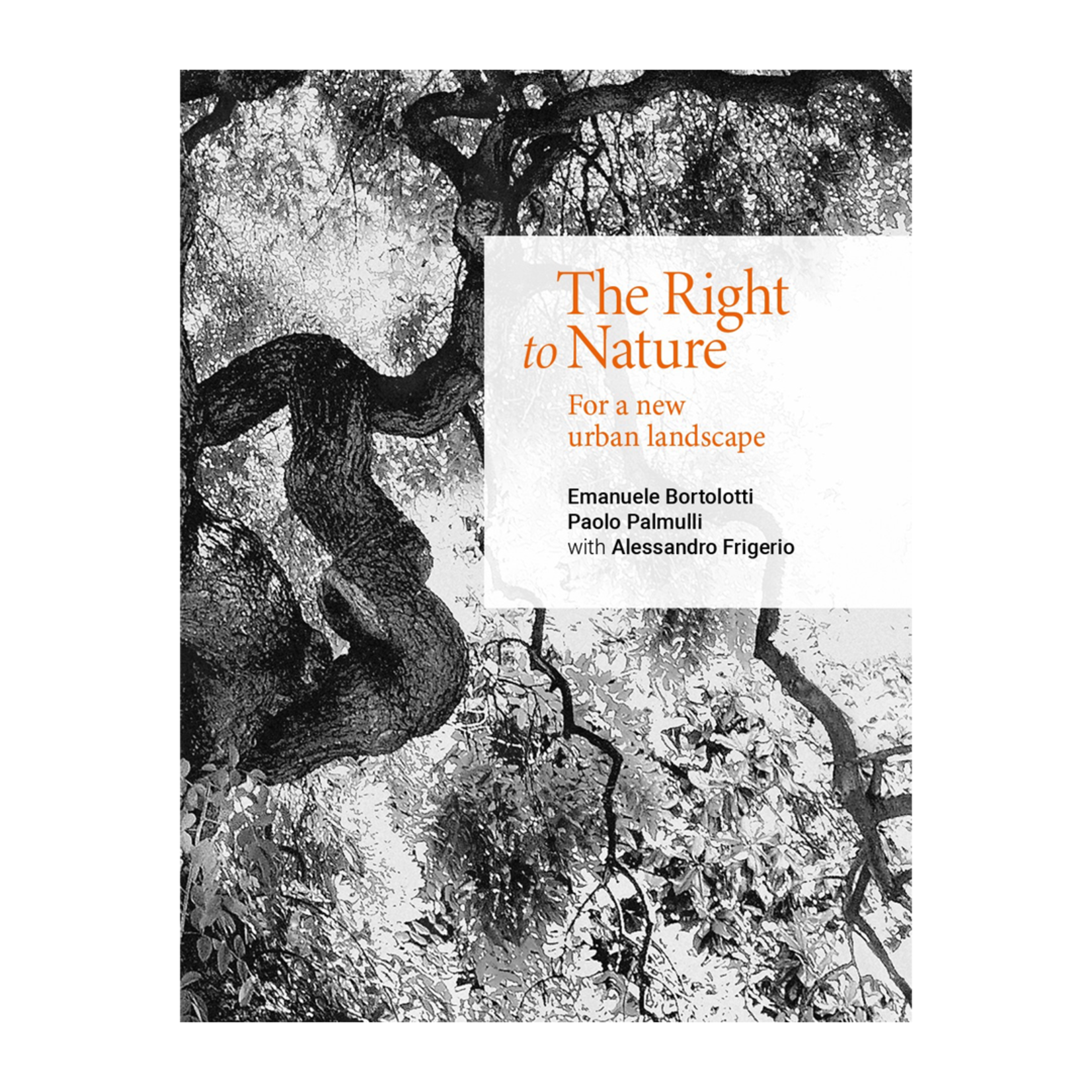 The Right to Nature: For a New Urban Landscape