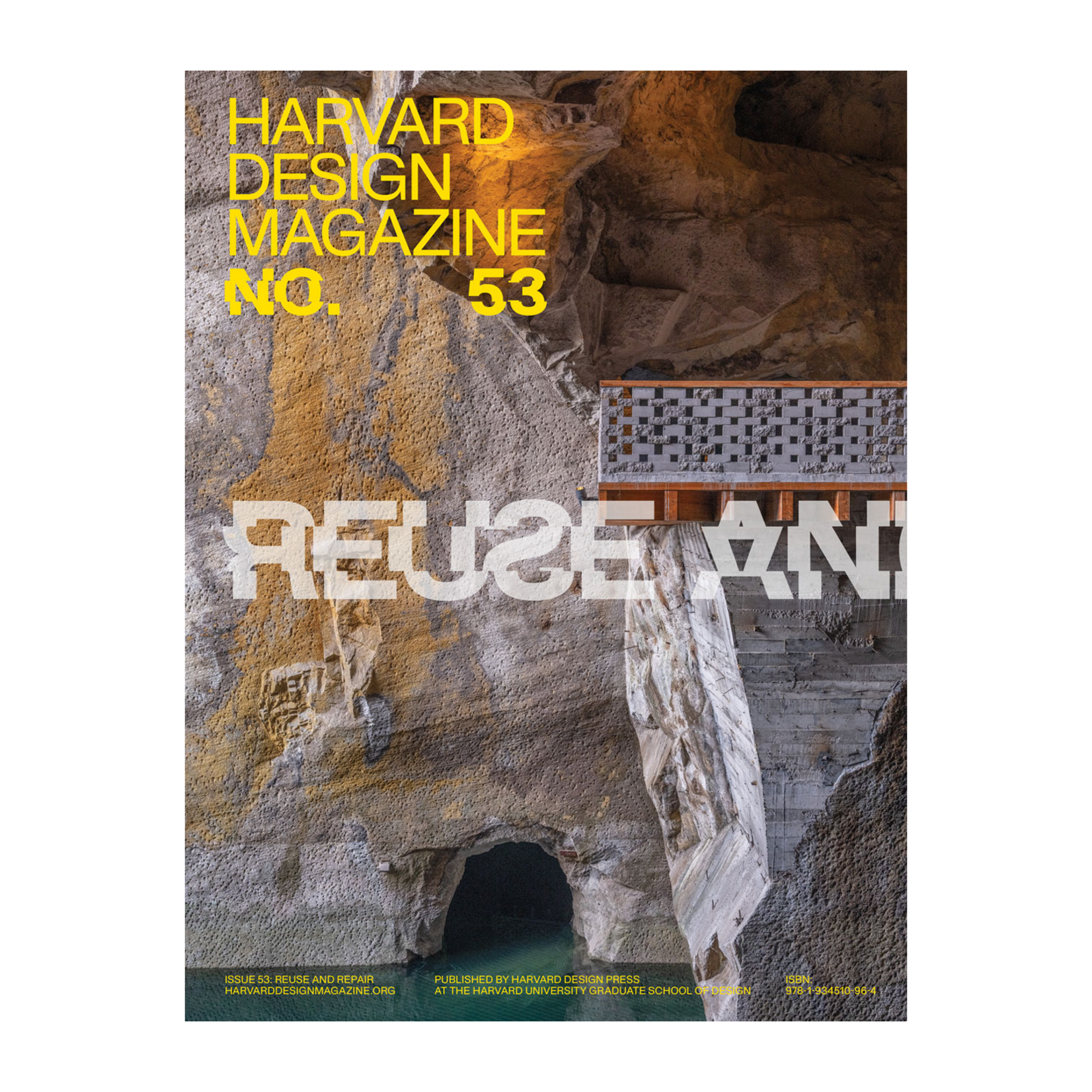 Harvard Design Magazine 53: Reuse and Repair