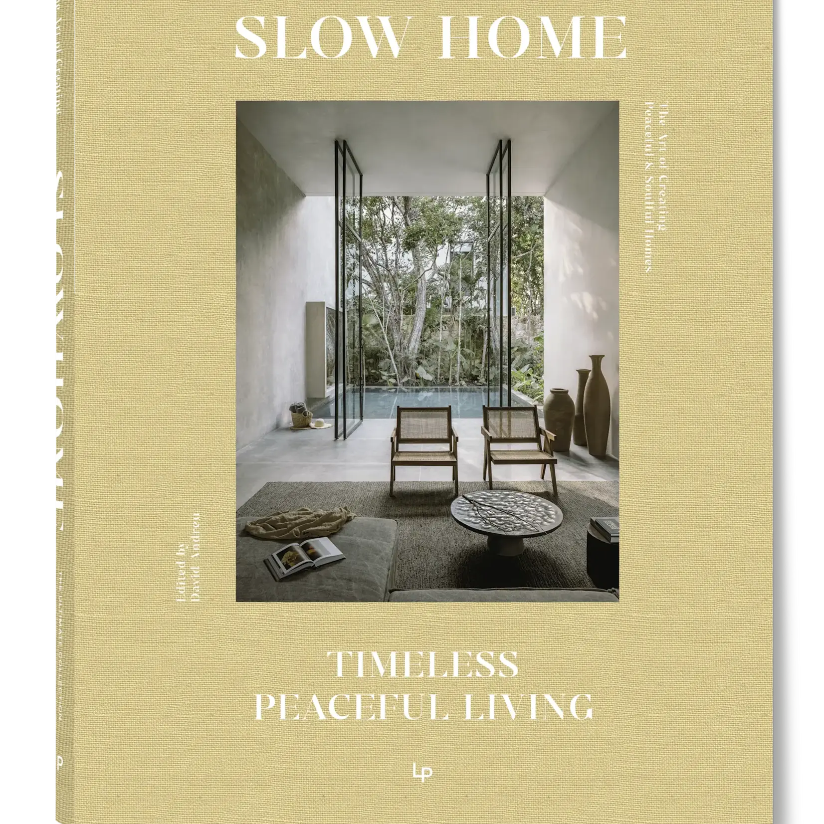 Booq Publishing Slow Home: Timeless Peaceful Living