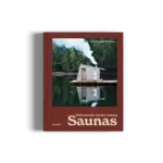 Gestalten Ridiculously Good Looking Saunas