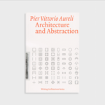 MIT Press Architecture and Abstraction