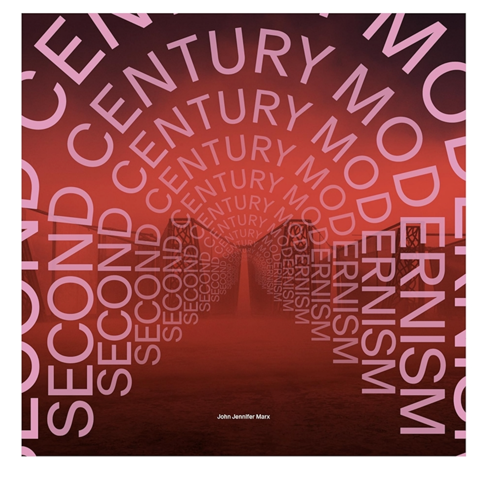 Second-Century Modernism