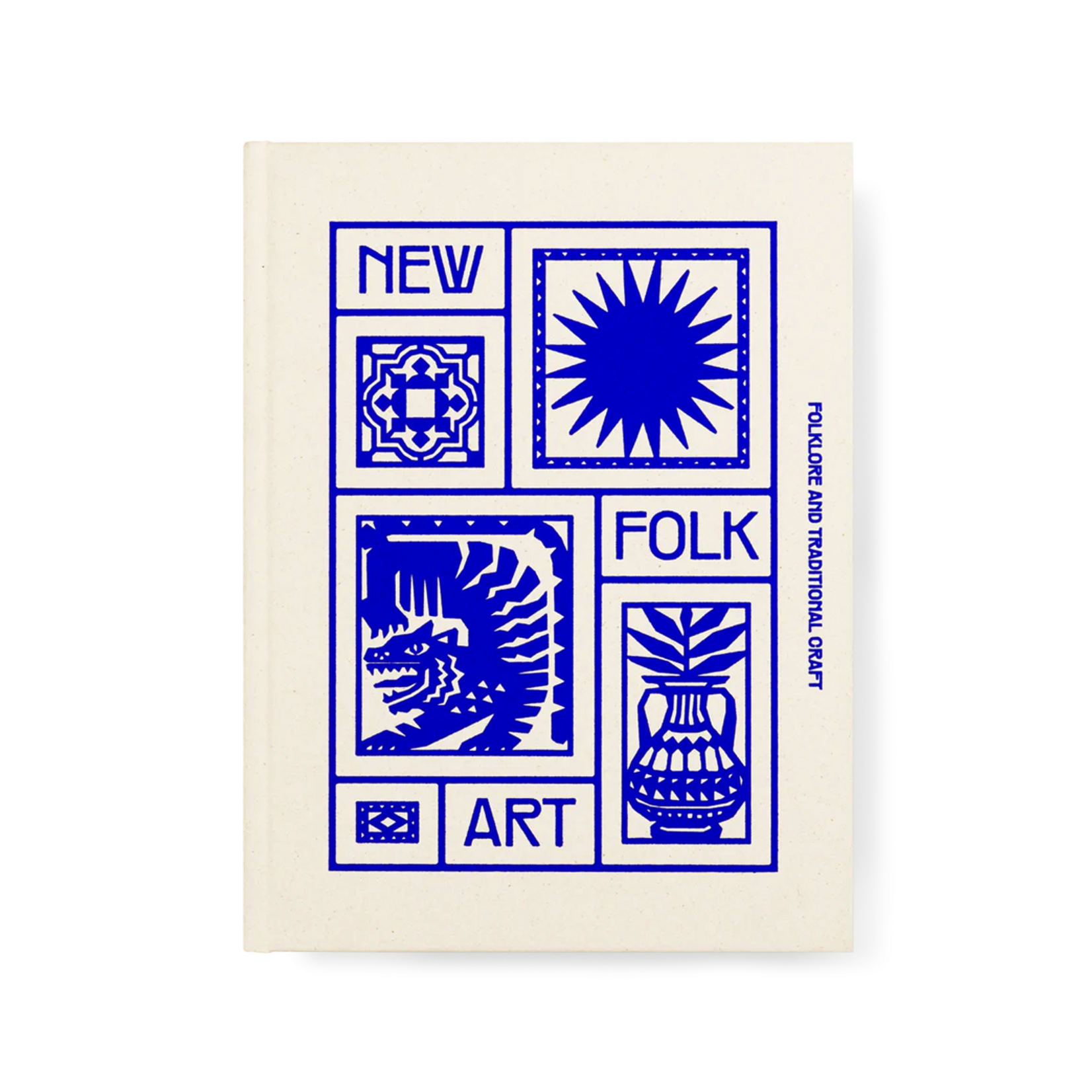 New Folk Art: Folklore and Traditional Craft
