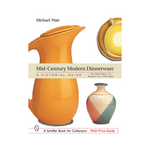 Schiffer Publishing Mid-Century Modern Dinnerware: A Pictorial Guide