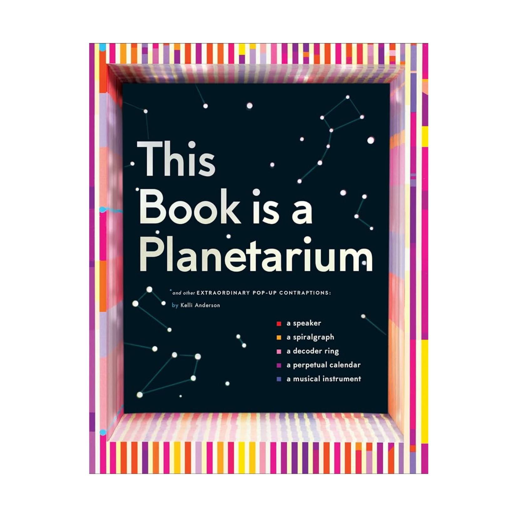 This Book Is a Planetarium : And Other Extraordinary Pop-Up Contraptions
