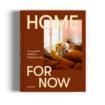 Gestalten Home for Now: Living Well Without Staying Long
