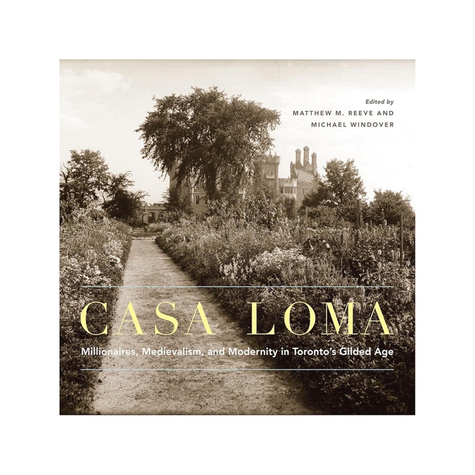 McGill-Queen's University Press Casa Loma