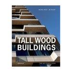 Tall Wood Buildings