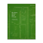 We Have Never Been Private: The Housing Project in Neoliberal Europe