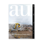 a+u a+u 2024:07 Post-Digitality in Architecture
