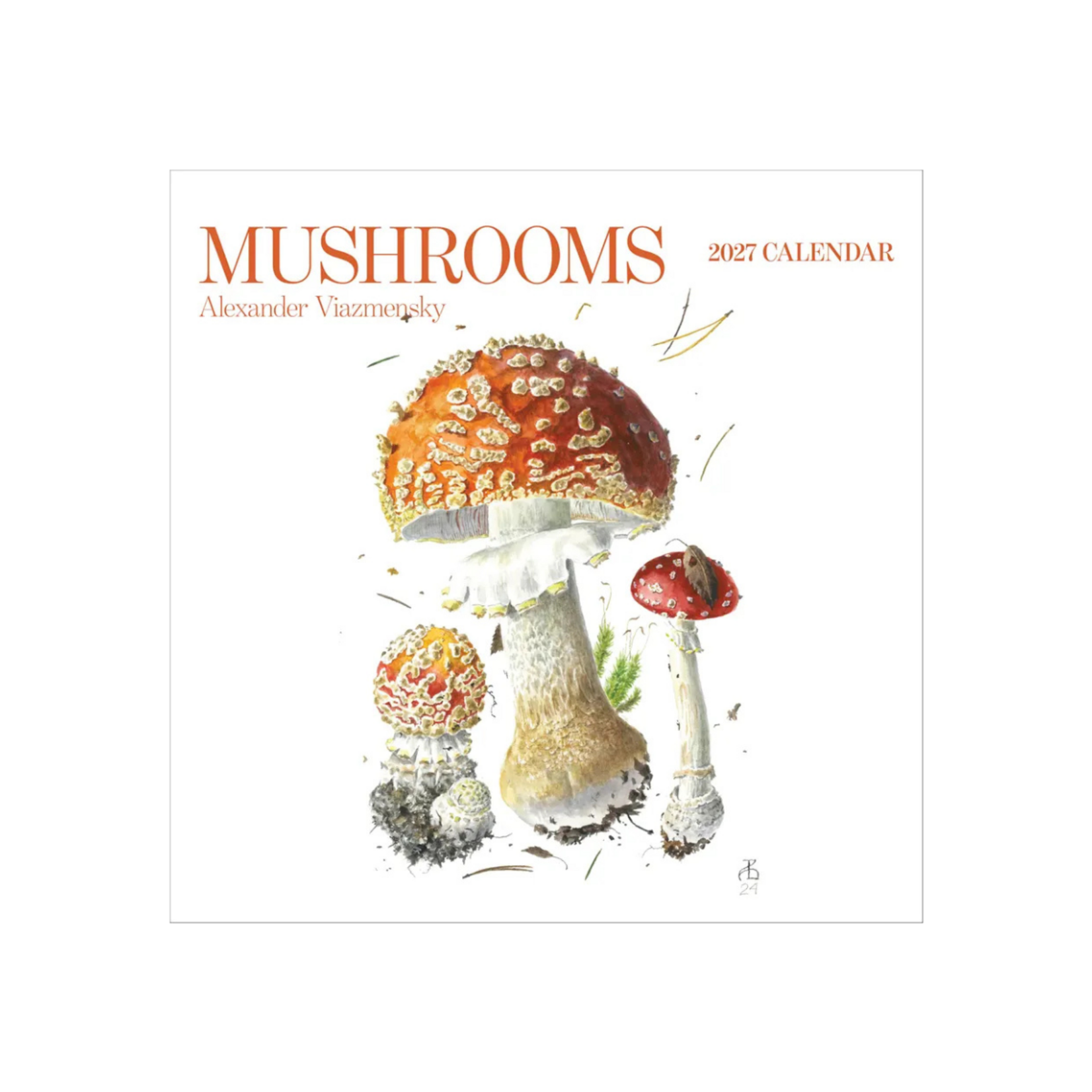 Mushrooms: Alexander Viazmensky 2027 Wall Calendar