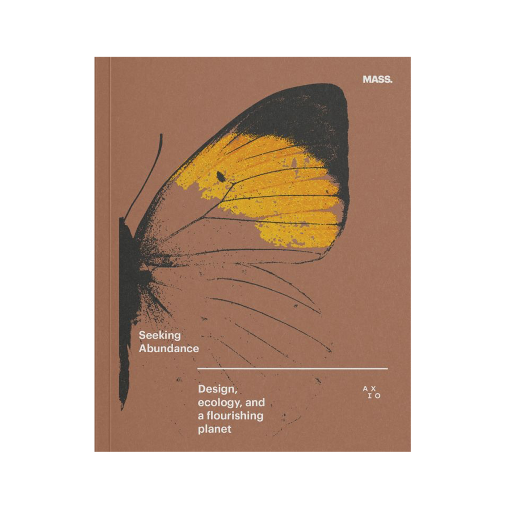 Seeking Abundance: Design, Ecology and a Flourishing Planet