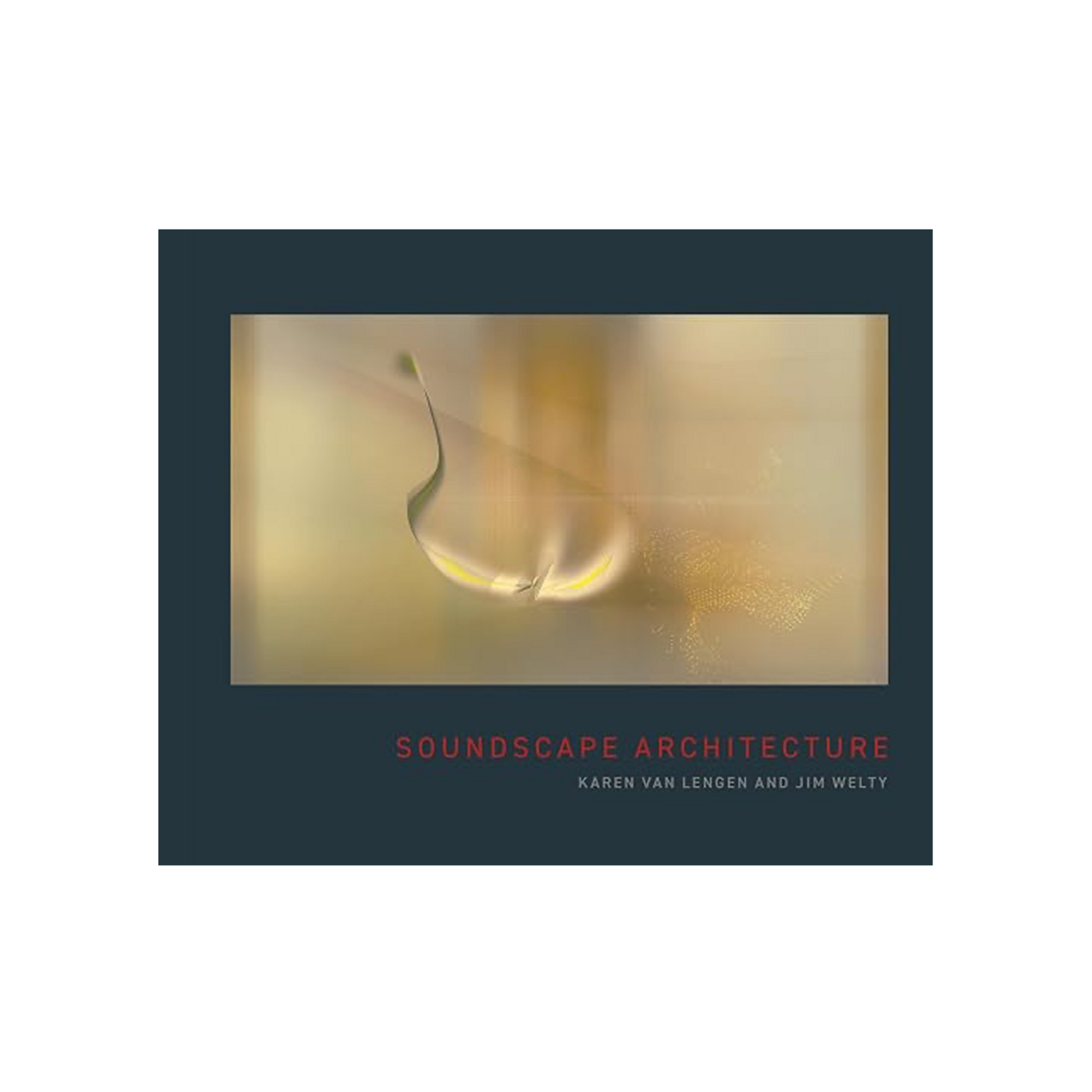 ORO Editions Soundscape Architecture