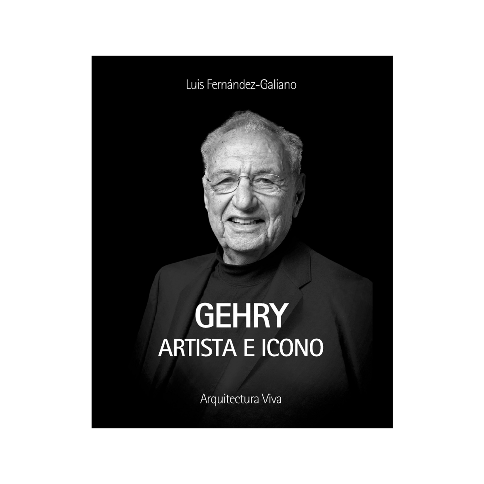 Gehry: Artist and Icon